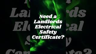 Shockproof Your Rentals! Understanding The Need For a Landlords Electrical Safety Certificate.