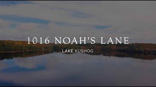 1016 Noah's Lane, Kushog Lake