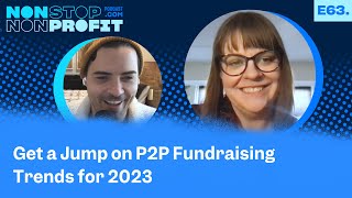 EP63 | Get a Jump on P2P Fundraising Trends for 2023 | Shannon Scanlan