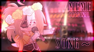 •|original meme|~song💫•|gift for @sofa_divan |•Ч.О.•|~🎁💗~