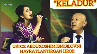 "Keladur" | "Yangi ovoz" | Hakam Abduxoshim Ismoilov | Jonli ijro | Yuraklarni sel qiladigan qo'shiq