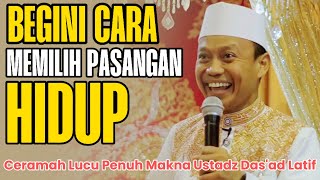 MARI BELAJAR MEMILIH PASANGAN HIDUP - Ustadz Das'ad latif #ustadzdasadlatif #bugis #dasadlatif