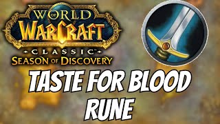 Taste For Blood Rune for Warriors | Phase 3 Season of Discovery