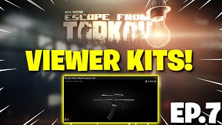 Escape From Tarkov PVE - VIEWER KITS In PVE Tarkov! - Episode 7 - M4A1 "Shoulder Destroyer"