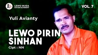 LEWO PIRIN SINHAN - Yuli Avianty