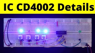 CD4002B 4 input NOR Gate cmos IC Details | 4002