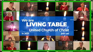 Living Table United Church of Christ 2021 Welcome Video (Long Form)