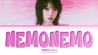 YENA NEMONEMO Lyrics (Color Coded Lyrics)