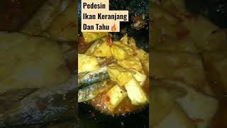 Masak Ikan Keranjang Dan Tahu Putih Dipedesin #baladoikan @semangatbelajar123