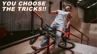 YOU CHOOSE THE TRICKS!!