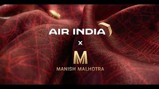 Manish Malhotra | Air India X Manish Malhotra