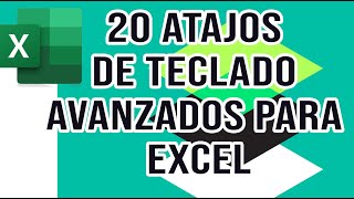 20 atajos de teclado avanzados para Excel | Metodos abreviados de teclado