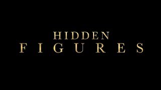 Hidden Figures (2016) - Official Trailer