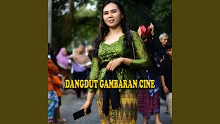 Dangdut Gambaran Cine