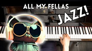 All My Fellas but it's Jazz Piano