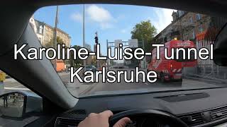 Karoline-Luise-Tunnel Karlsruhe Kriegsstrasse 19.10.2022 Tunnelfahrt