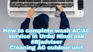 How to complete wash AC/AC service in Urdu/ Hindi pak #Rjadviser