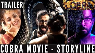 Cobra | Trailer | Storyline, Review, Release Date, Cast | Hindi |