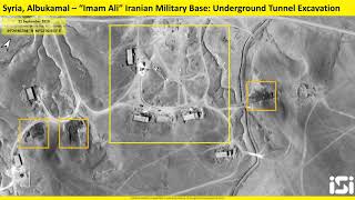 Syria, Albukamal – “Imam Ali” Iranian Military Base: Tunnel Excavation