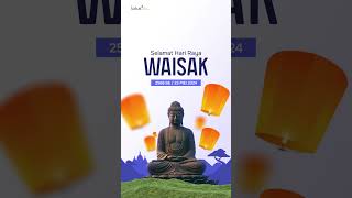 Selamat Hari Raya Waisak 2568 BE / 23 Mei 2023