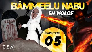 Film BÀMMEELU NABU  - En Wolof - Épisode 05 **VOSTFR**