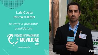 #PremiosMovilidad | Luis Costa (Decathlon) te invita a presentar candidatura