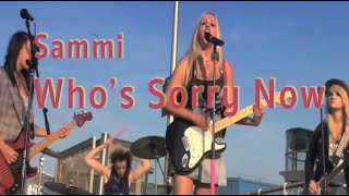 Sammi   "I'm Sorry Now"