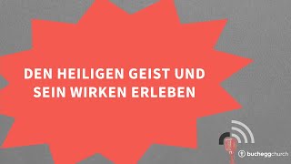 Open Topic 2024: Den Heiligen Geist und sein Wirken erleben (Emanuel Weiss)