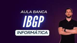 Gabaritando Informática - Banca IBGP