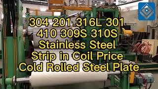 304 201 316L 301 410 309S 310S Stainless Steel Strip