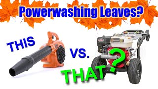 Can you blow leaves with a pressure washer?