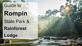 Exploring Rompin State Park & Rompin Rainforest Lodge, Malaysia