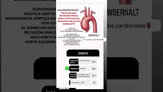 Caso de dilatación de aorta #cardiology #heart #infarto