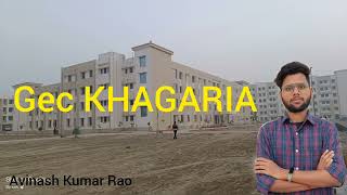 Government Engineering College Khagaria | GEC Khagaria | Bihar