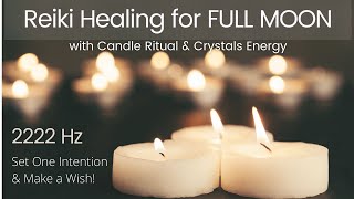 Full Moon Ritual for Manifestation with Reiki Energy