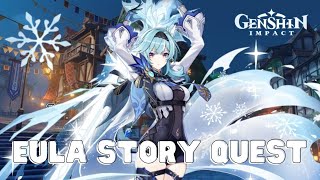 【 Genshin Impact 】Eula Story Quest + Of Drink A-Dreaming Event