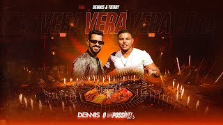 Dennis E Tierry - Vera