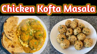 Chicken Kofta Masala Recipe By Noor Ul Ain Vlogs | UK Vlogs | UK LIFE