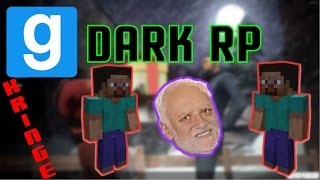 Garry's Mod Dark RP - #15 - Minecraft RP (Funny/Cringe Moments)