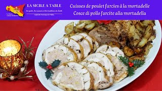 Cuisses de poulet farcies à la mortadelle - Cosce di pollo farcite alla mortadella