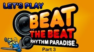 Let's Play Beat the Beat - Part 3 [Go go go!]