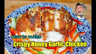 How to make Crispy Honey Garlic Chicken