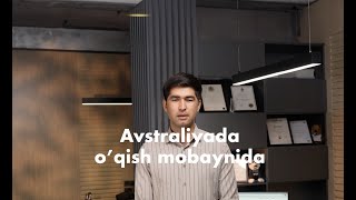 Avstraliyada o'qish, ishlash va talabalik vizasi #Avstraliya