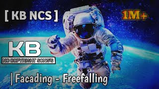 Facading - Freefalling [KB - NCS Release]