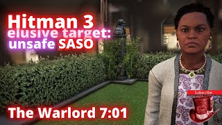 Hitman 3 The Warlord elusive target unsafe SASO 7:01