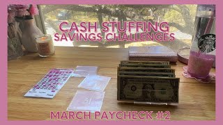 ✨CASH STUFFING SAVINGS CHALLENGES✨ $180 | March Paycheck # 2 | Savings Challenges