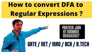 Lecture 12 - How to convert DFA to Regular Expressions ?