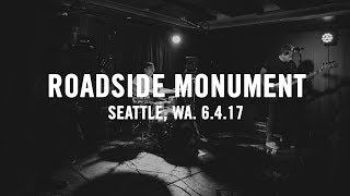 Roadside Monument  - My Hands Are the Thermometers (Live) 2017