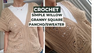 Crochet Simple Willow Square Motif Pancho/Sweater