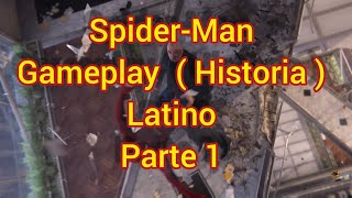 Marvel's Spider-Man Remastered Gameplay  Latino Historia Parte 1